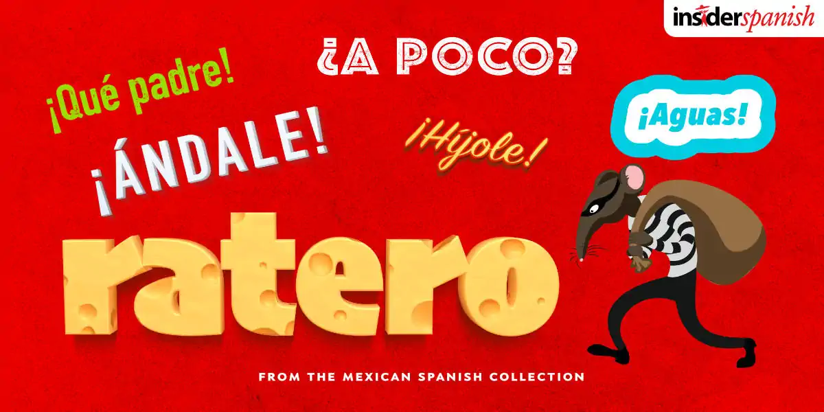 20 Ways to Speak Mexican Spanish